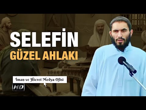 Selefin Güzel Ahlakı ! Ebu Ubeyde Hoca