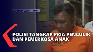 Culik dan Perkosa Anak Umur 11 Tahun, Seorang Pria di Sumenep Terancam 15 Tahun Penjara!