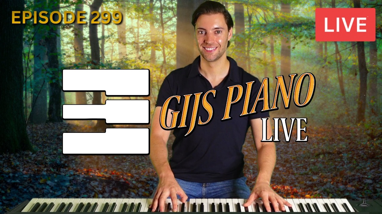 LIVE: Piano Request Show 'GIJS PIANO LIVE' - Episode 299