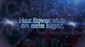 Carlos Manuelle - Haz Llover Vida(Video Letras)