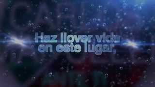Carlos Manuelle - Haz Llover Vida(Video Letras) chords