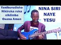 Nina Siri naye Yesu on Guitar