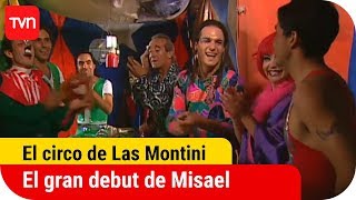 El gran debut de Misael | El circo de Las Montini - T1E47