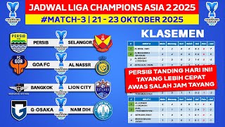 Download Lagu TAYANG LEBIH CEPAT! Jadwal Liga Champions Asia 2 2025 - Persib vs Selangor FC - Persib Live RCTI MP3