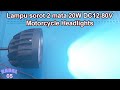 Lampu sorot 2 mata 20Watt 12V- 80V ➖  lampu depan motor
