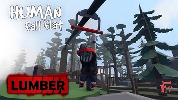 Human Fall Flat - Lumber Level Part 1 of 3 Walkthrough | Custom Map | Steam Workshop | Full Gameplay