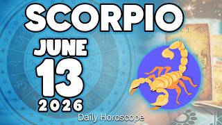 𝐒𝐜𝐨𝐫𝐩𝐢𝐨 ♏ 🆕POWERFUL AND UNEXPECTED NEWS❗️😨 Horoscope for today JUNE 13 2026 🔮 #horoscope #new #tarot