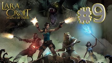Lara Croft and the Temple of Osiris Playthrough Part 9 - Tomb of the Architect