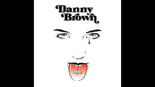 Danny Brown - Party All The Time