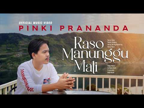 Pinki Prananda - Raso Manunggu Mati (Official Music Video)