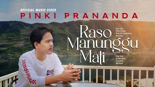 Pinki Prananda - Raso Manunggu Mati