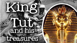 King Tut and His Treasures for Kids: Biography of Tutankhamun, Discovery of his Tomb  FreeSchool