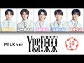 Yes! 東京(M!LK ver. 体験入学)【パート分け/歌詞割】