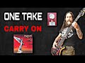 ONE TAKE - Carry On