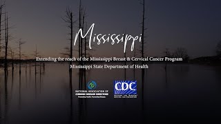 National Breast and Cervical Cancer Early Detection Program Awardee Highlight: Mississippi by Centers for Disease Control and Prevention (CDC) 352 views 2 weeks ago 3 minutes, 40 seconds