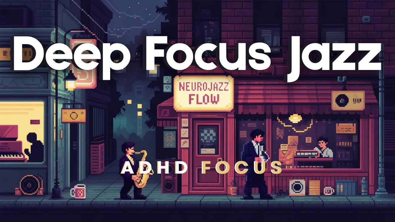 Alpha Focus Jazz • Deep Focus Music for ADHD Study 70 BPM Lofi - YouTube