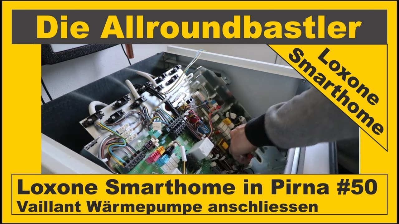 Loxone Smarthome - Fertiginstallation in Pirna #50 - Vaillant Wärmepumpe anschliessen - YouTube
