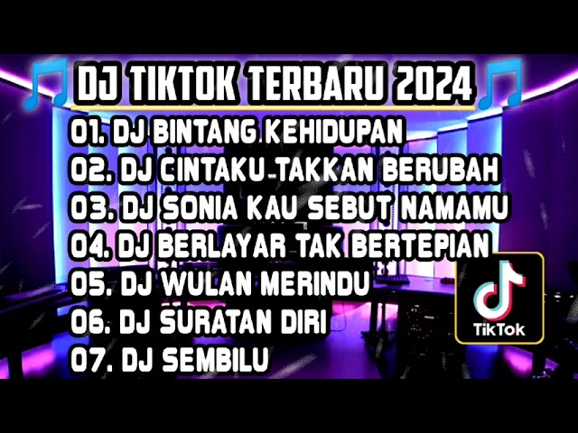 DJ SLOW FULL BASS TERBARU 2024 • DJ BINTANG KEHIDUPAN🎵DJ CINTAKU TAKKAN BERUBAH🎵DJ TIKTOK TERBARU class=