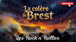 🎸 La Colère de Brest – Hymne Rock Breton | Chanson - Les Rock’n’Rollos