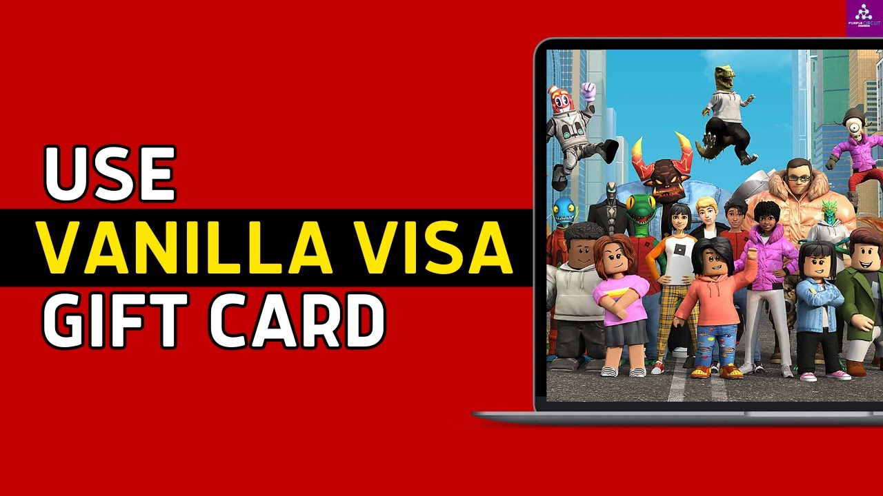 How To Use Vanilla Visa Gift Card On Roblox 2024 YouTube 