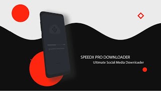 SpeedX Pro Downloader || Ultimate Social Media Downloader By AppyroLab screenshot 4