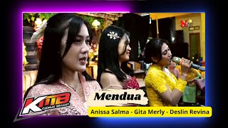 MENDUA - ANISSA SALMA - DESLIN REVINA - GITA MERLY - K M B GEDRUK SRAGEN