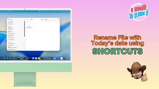 Rename Your File with Date using Shortcuts