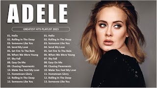 Adele Songs Playlist 2023 - Top Tracks 2023 Playlist - Billboard Best Singer Adele Greatest