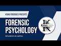 Forensic Psychology Intro: What It Is & Why It Matters | Ms. Amritha | Krino Forensics