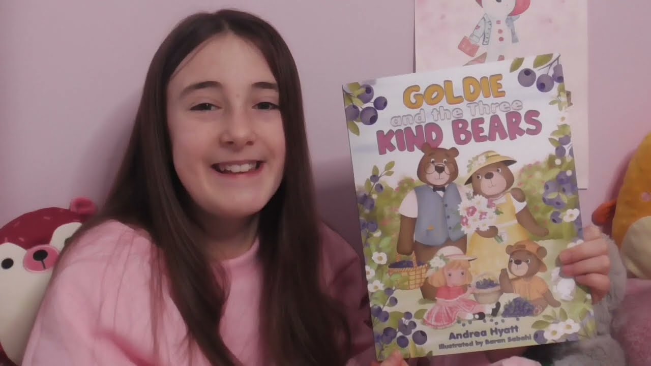 Ruby reads 'GOLDIE and the Three KIND BEARS', by Andrea Hyatt