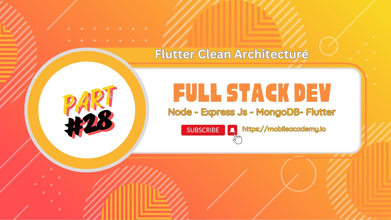 Flutter Full Stack Dev | Node | Express | MongoDB | Flutter - Part #28 ...
