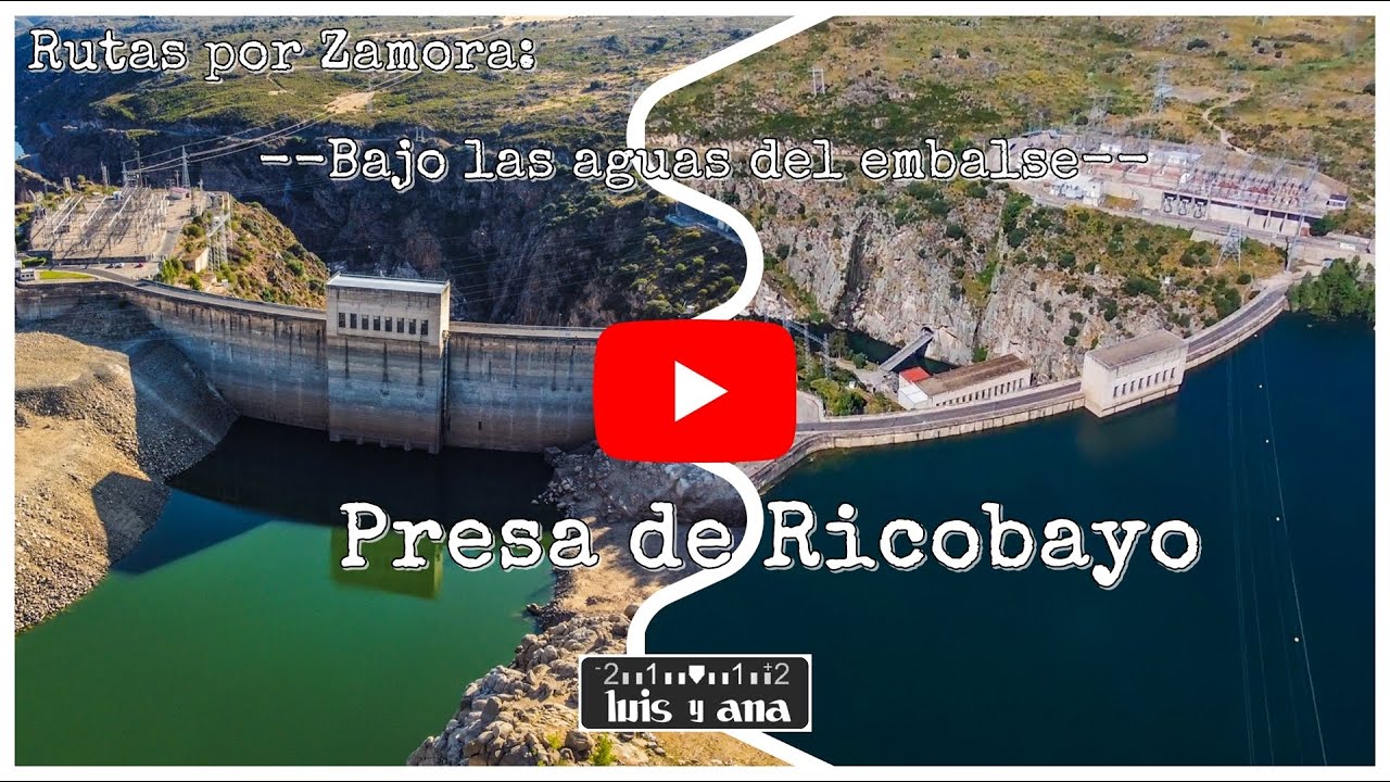 Bajo las aguas del embalse: Presa de Ricobayo