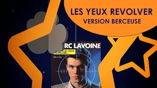 Berceuse pour bébé - Les Yeux Revolver Version Berceuse Music Box screenshot 5