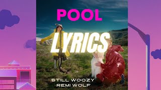 Pool Still Woozy Visulizer + Lyrics