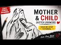 Beautiful Mother and Child Sketch Drawing | Easy Pencil Art Tutorial!!