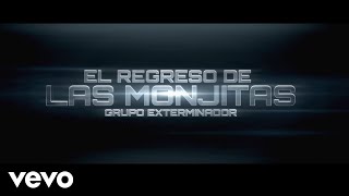 Grupo Exterminador - El Regreso de Las Monjitas (Video Oficial) Resimi