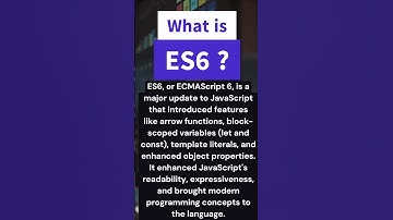 what is ES6 or ECMAScript ?