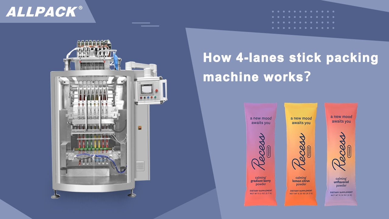 How 4-lanes stick packing machine works？