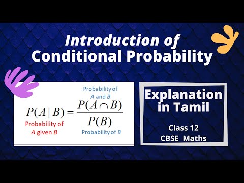 Introduction of Conditional probability || Explanation in Tamil || Video 1