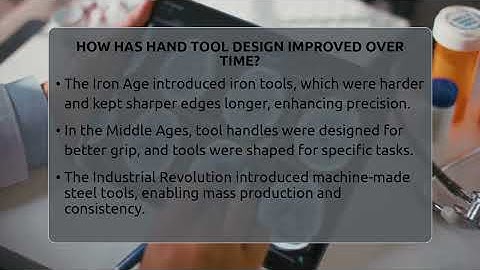 How Has Hand Tool Design Improved Over Time? - LearnToDIY360.com