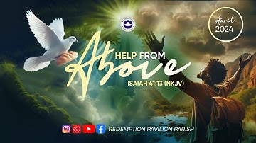 HELP FROM ABOVE II DIGGING DEEP SERVICE II 16-04-2024 II #RPP #RCCG #pbo