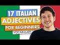 17 Italian Adjectives You Must-Know!