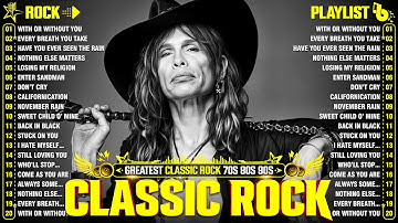 Aerosmith, Nirvana, ACDC, Queen, Bon Jovi, Scorpions, Guns N Roses 🔥 Best Classic Rock Of 70 80s