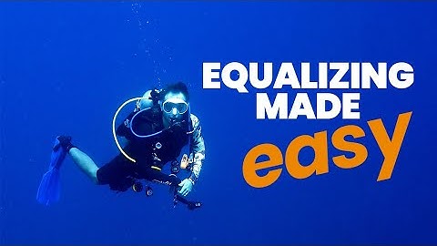 Scuba Diving Techniques: Understanding Equalization