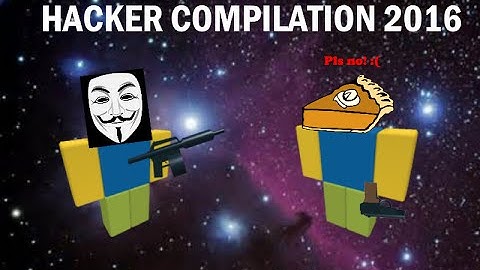 [ROBLOX] Apocalypse Rising - Hacker Compilation 2016