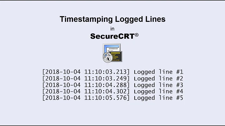 Timestamping Logged Lines - SecureCRT Custom Log Data