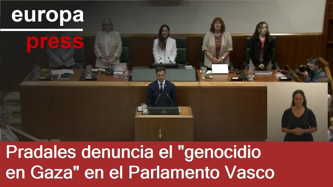 Pradales denuncia el "genocidio en Gaza" en Parlamento Vasco, que guarda un minuto de silencio