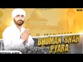    bhuman shah pyara bawa dharm  new baba bhuman shah ji bhajan 2023