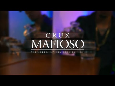 Crux - Mafioso (VÍDEO CLIPE OFICIAL)