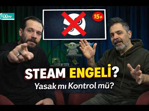 Steam Yasağı mı Geliyor? 15 Yaş Altı Sosyal Medya Tartışması | Tech Talks | 3. Bölüm
